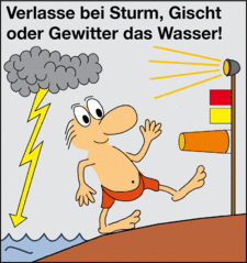 Verlasse bei Sturm, Gischt oder Gewitter das Wasser!